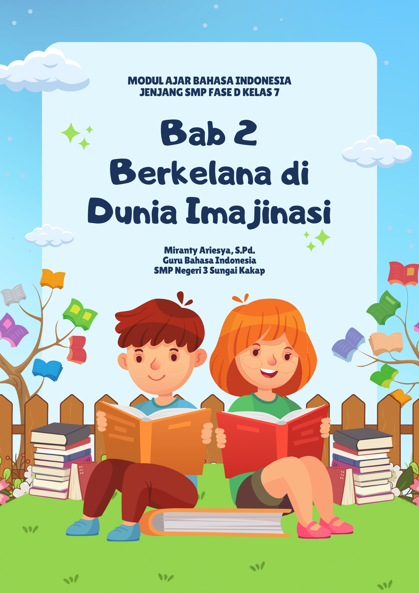 Bab 2 Berkelana Di Dunia Imajinasi - Download Modul Ajar Bahasa Indonesia