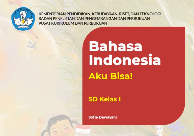 BAHAN AJAR BAHASA INDONESIA KELAS 1 - Download Modul Ajar Bahasa Indonesia