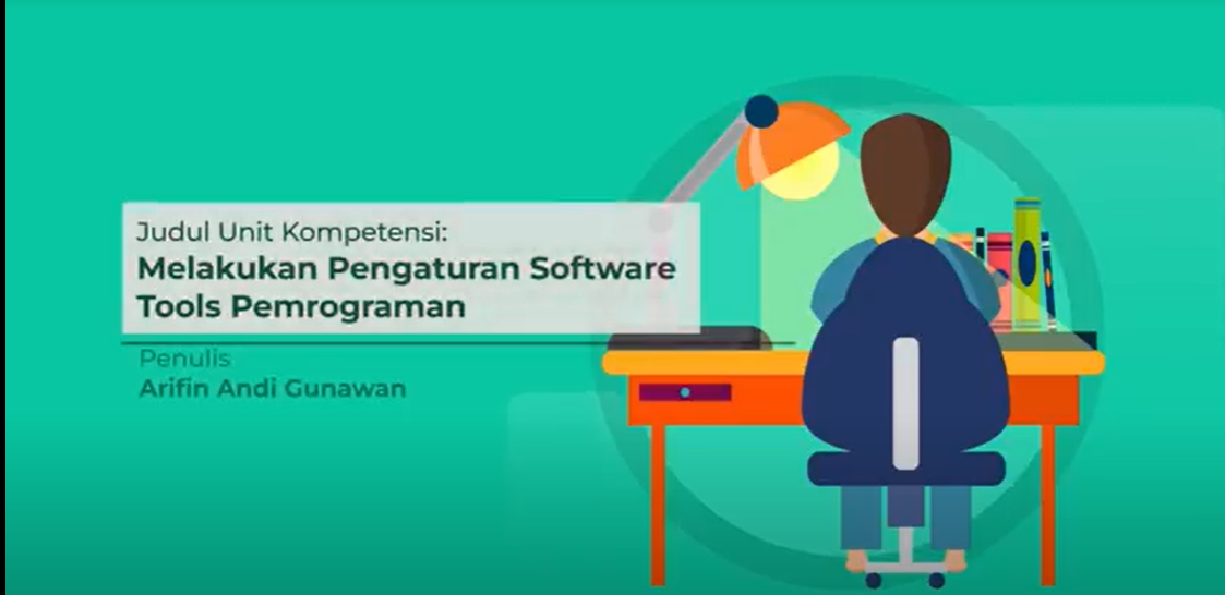 Melakukan Pengaturan Software Tools Pemrograman - Download Modul Ajar 