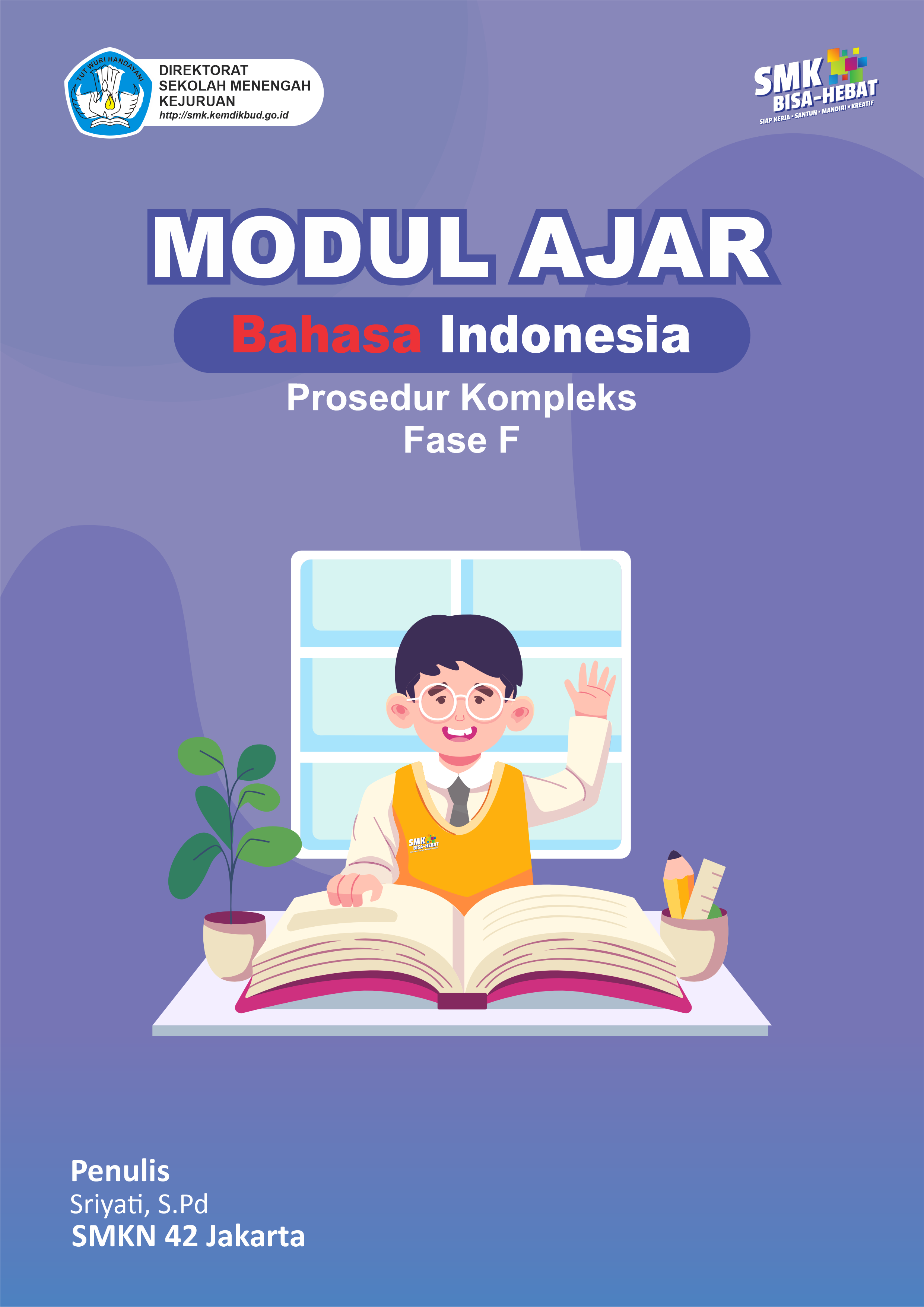 Menulis Teks Prosedur Kompleks - Download Modul Ajar Bahasa Indonesia