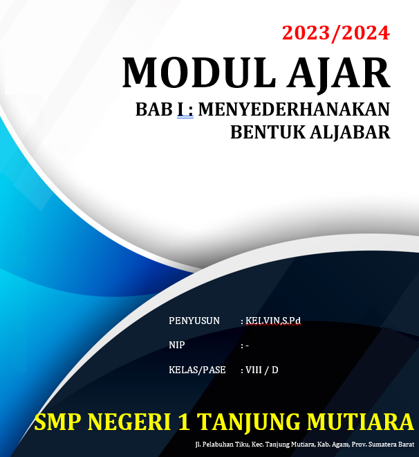 MENYEDERHANAKAN BENTUK ALJABAR - Download Modul Ajar Matematika