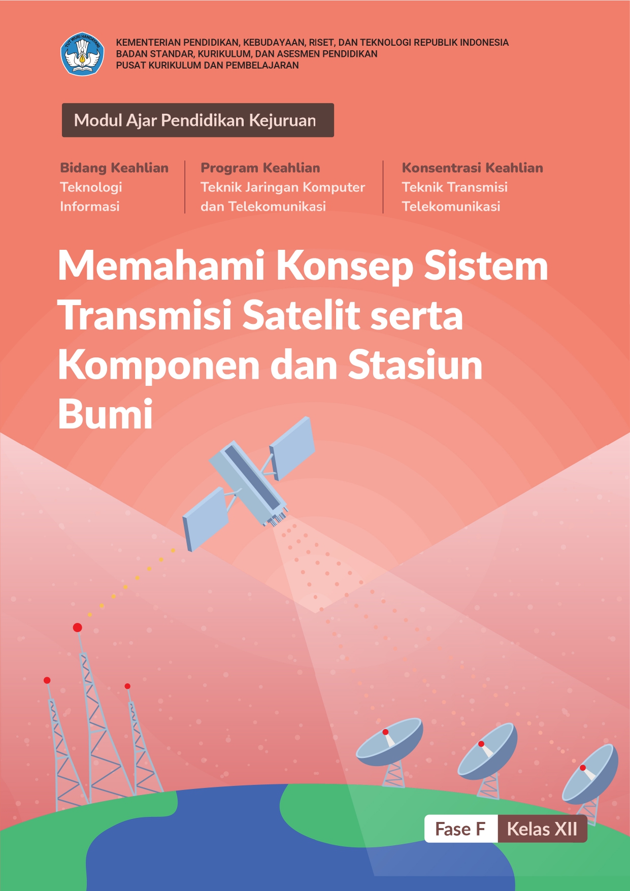 Memahami Konsep Sistem Transmisi Satelit - Download Modul Ajar Teknik