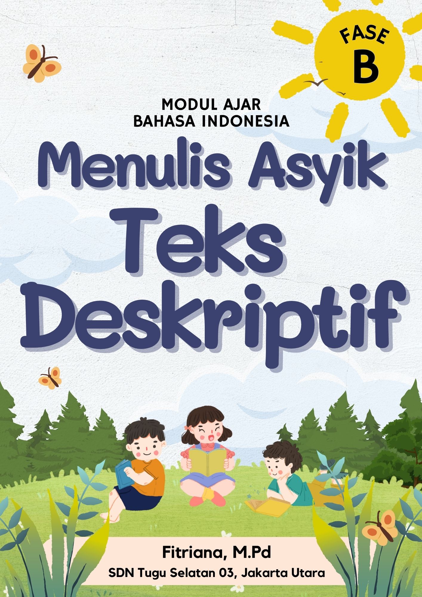 Menulis Asyik Teks Deskriptif - Download Modul Ajar Bahasa Indonesia